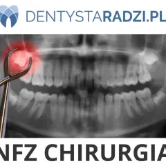 Rentgen zęba z kleszczami i zaznaczonym bólem. Napis NFZ CHIRURGIA.